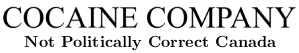 Cocaine Company a Digital Platform Not Politically Correct